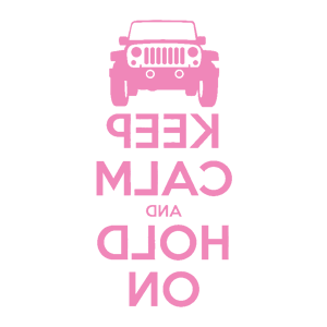      Keep calm and hold on  -   98 .