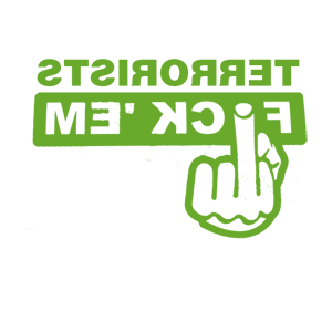    -  Fuck`em terrorists -   120 .