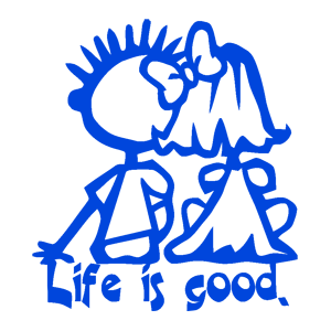   Life is good ( ) -   152 .