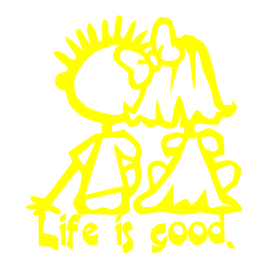   Life is good ( ) -   152 .