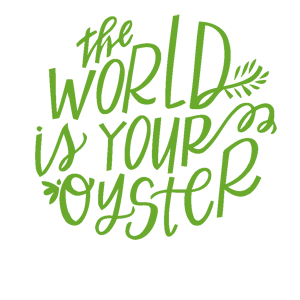 -  The world is your oyster -   161 .