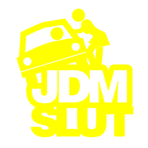  JDM Slut