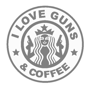  I love guns and coffee