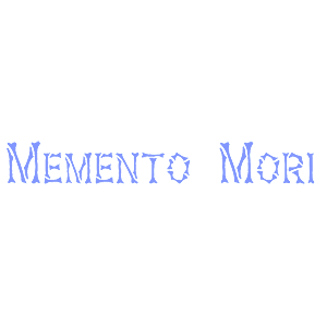  Memento mori (  )