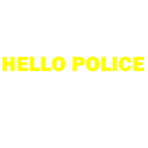  Hello Police