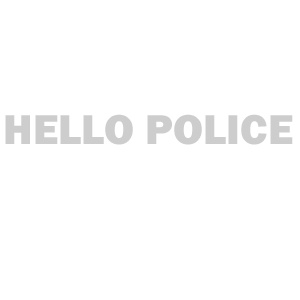  Hello Police