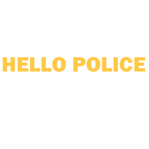  Hello Police