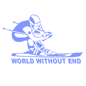  World Without End